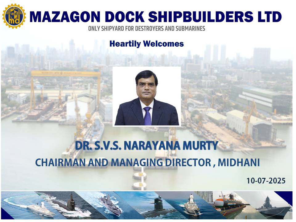 VISIT OF DR. SVS NARAYANA MURTY MIDHANI CMD - 10.07.2025