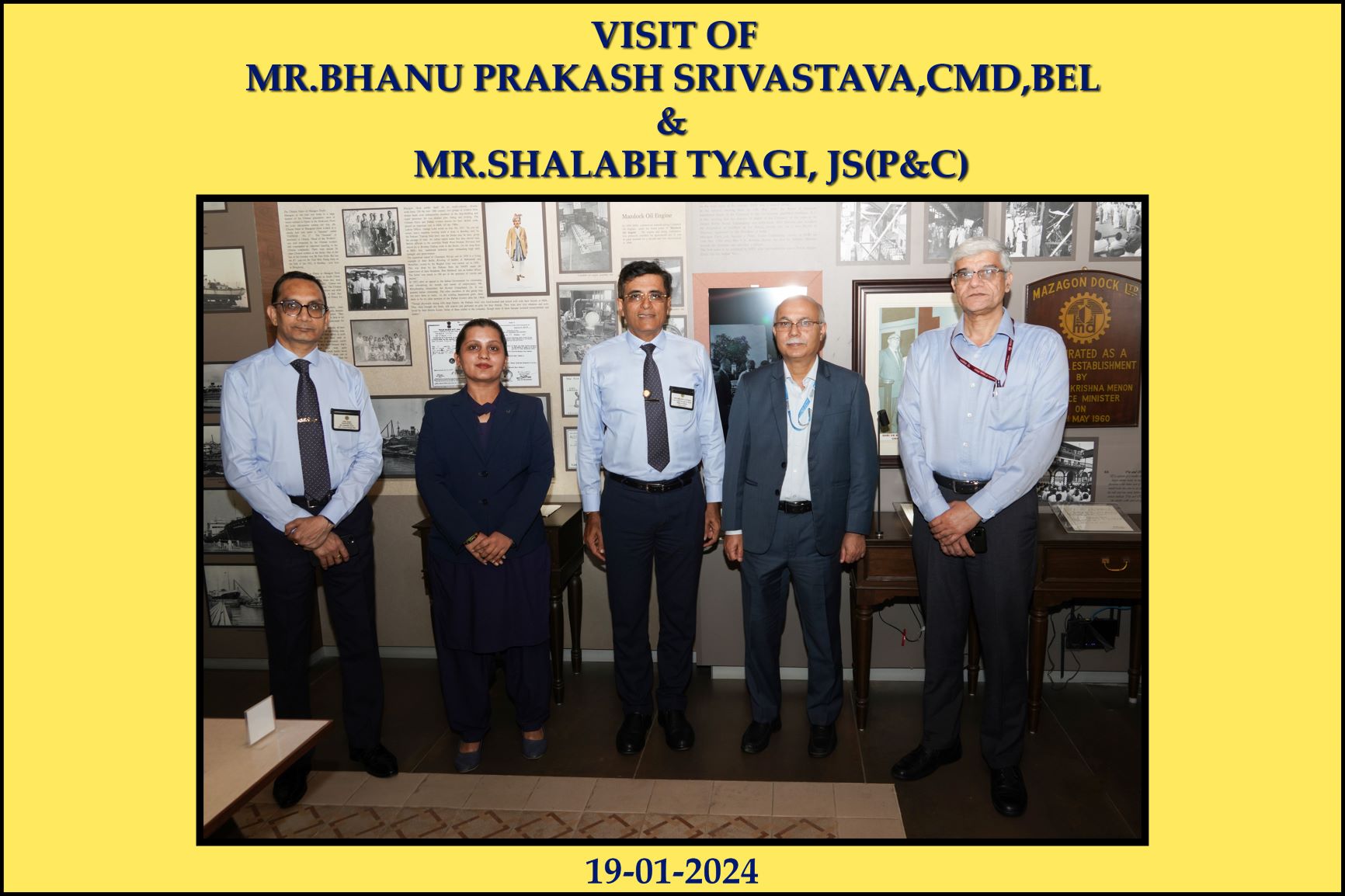 VISIT OF MR BHANU PRAKASH SRIVASTAVA, CMD, BEL & MR SHALABH TYAGI, JS (P&C) - 19.01.2024