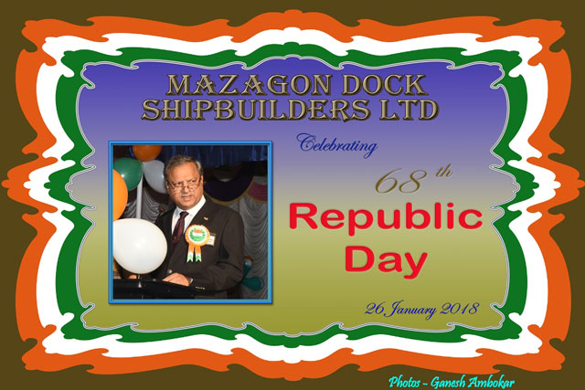 Celebration Of Republic Day At Mazagon Dock On 26th January 2018