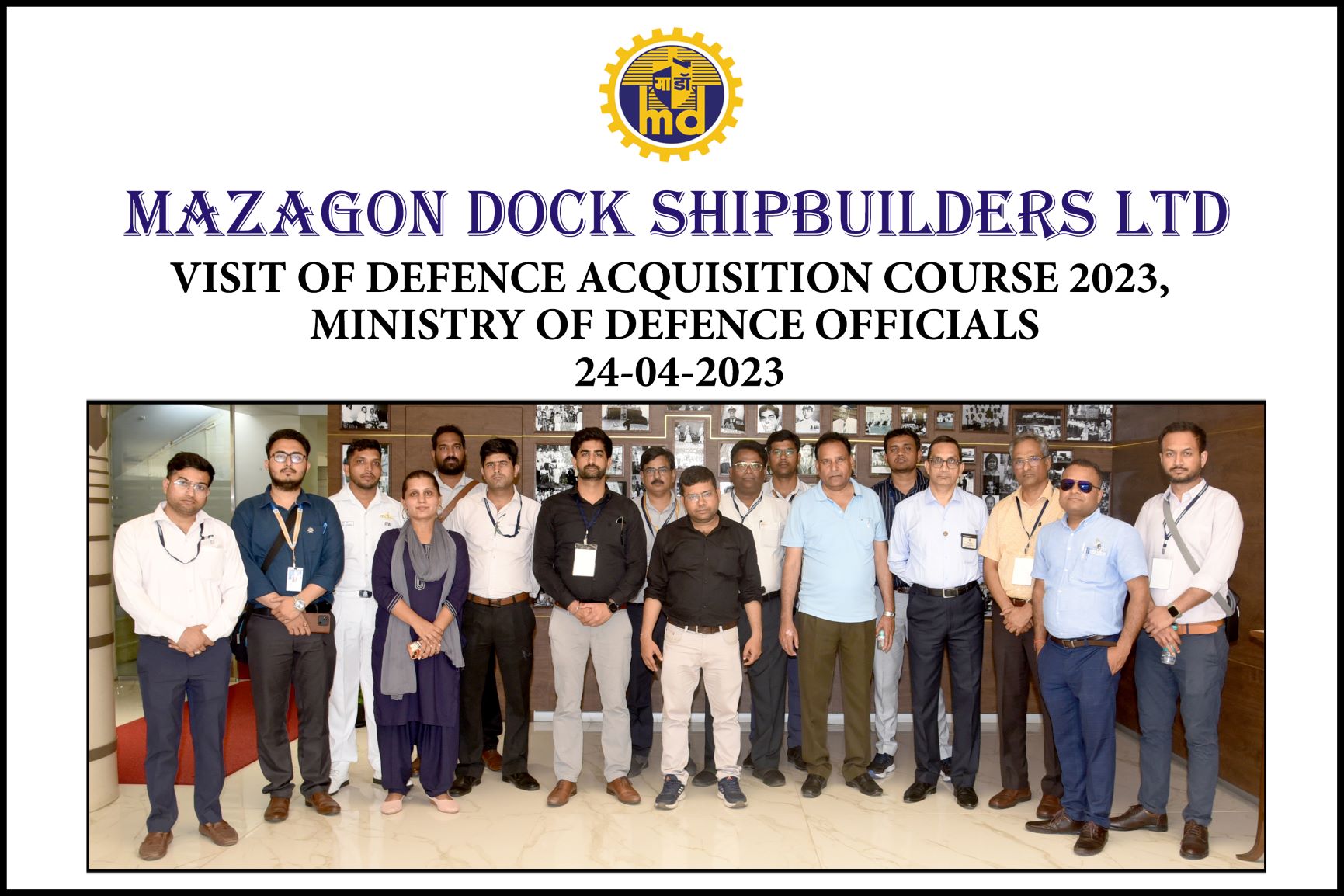 Visit of Defence Acquisition Course 2023, Ministry of Defence Officials-24.04.2023
