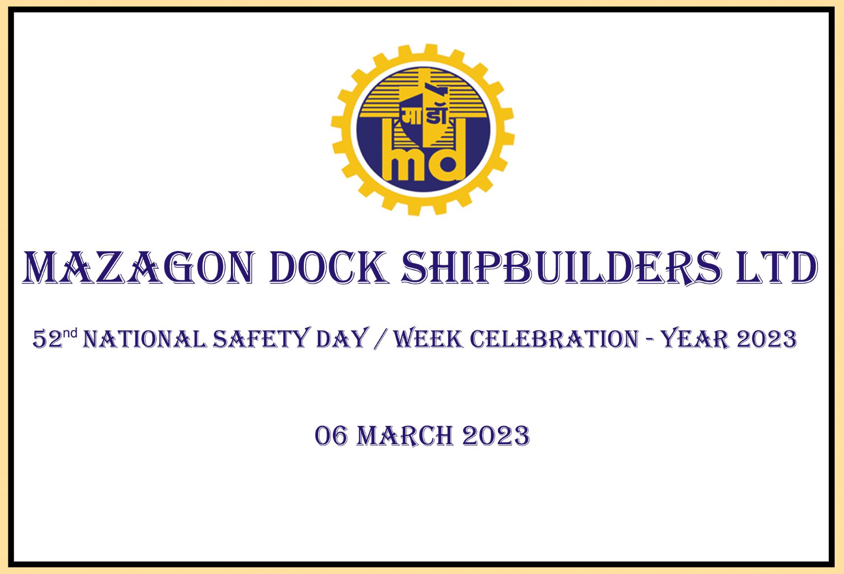 52nd National Safety Day /Week Celebration -Year 2023 - 06.03.2023