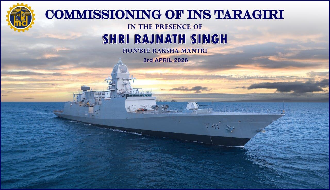 Commissioning of INS Taragiri in the Presence of Shri Rajanath Singh Hon'ble Raksha Mantri 03.04.2026