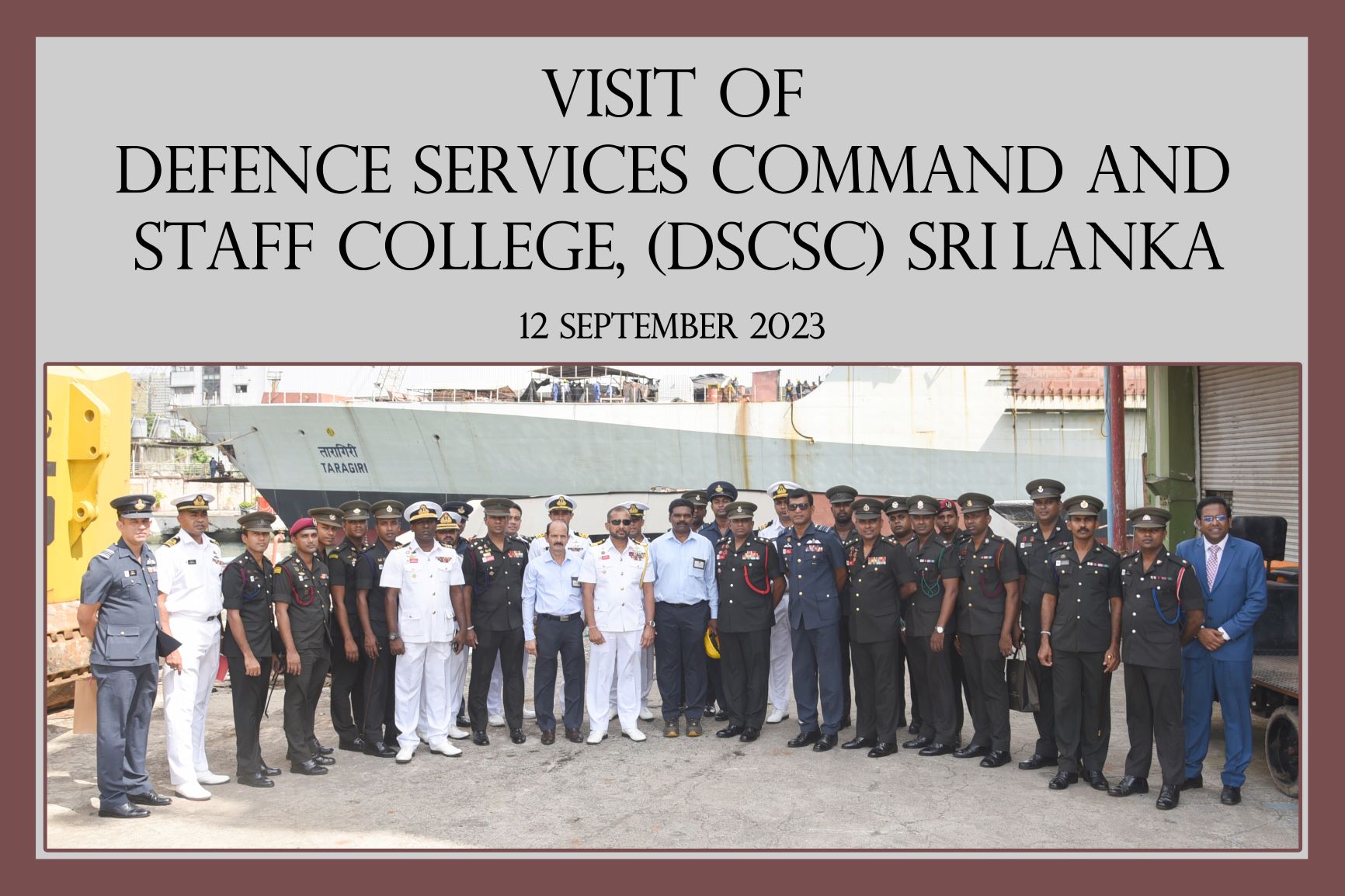Visit of Defence Services Command and Staff college, (DSCSC) Sri Lanka -12.09.2023