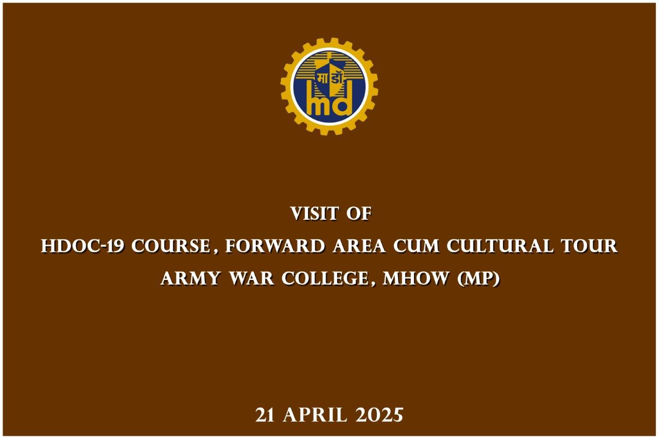 VISIT OF HDOC-19 COURSE OFFICERS - 21.04.2025