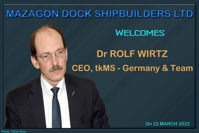 Visit of DR ROLF WIRTZ, CEO, tkMS - Germany & Team on 22