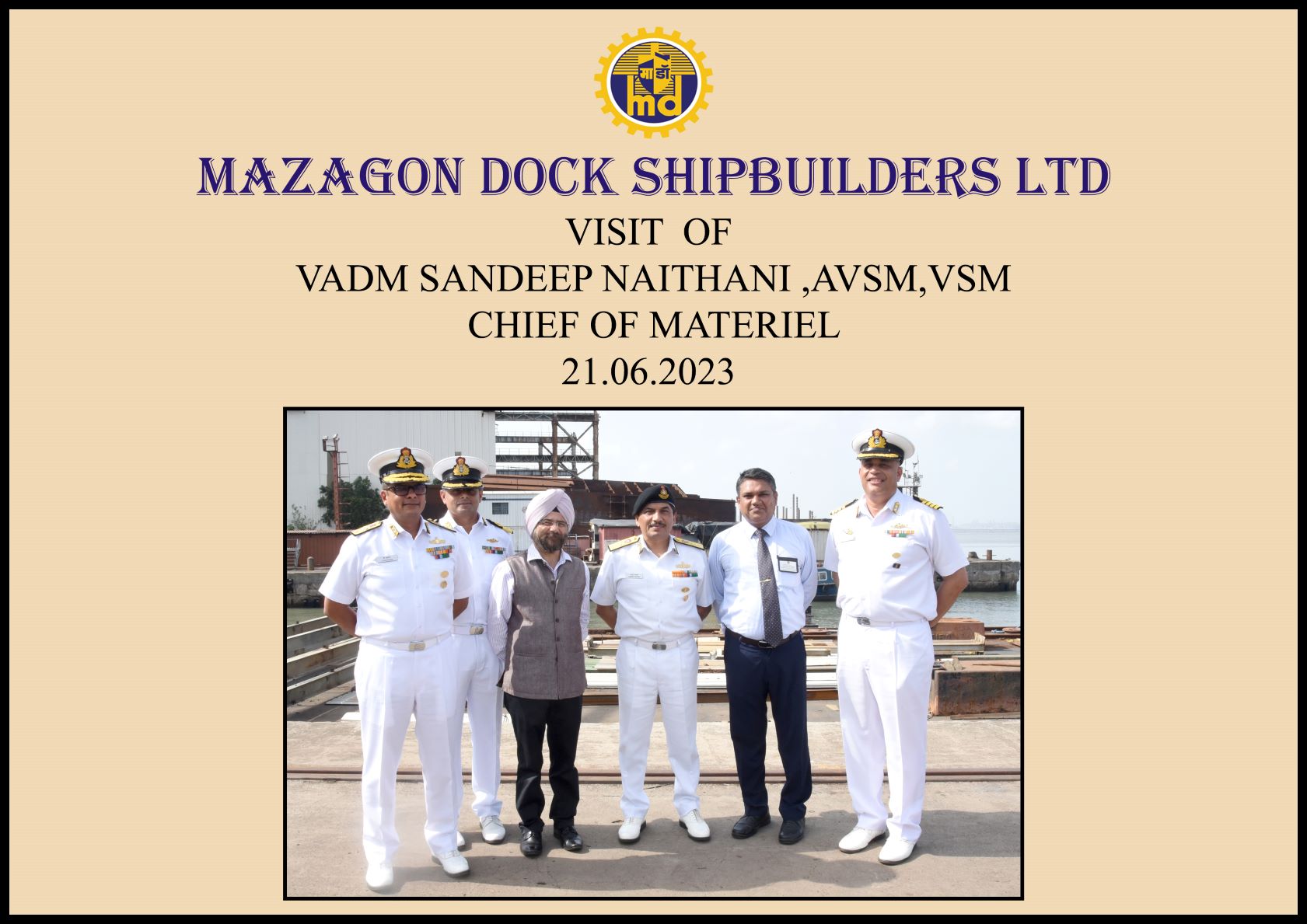 VISIT OF VADM SANDEEP NAITHANI, AVSM, VSM, CHIEF OF MATERIAL-21.06.2023