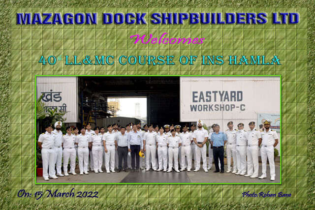 Visit Of 40th LL & MC Course Of INS Hamla - 15th March 2022123