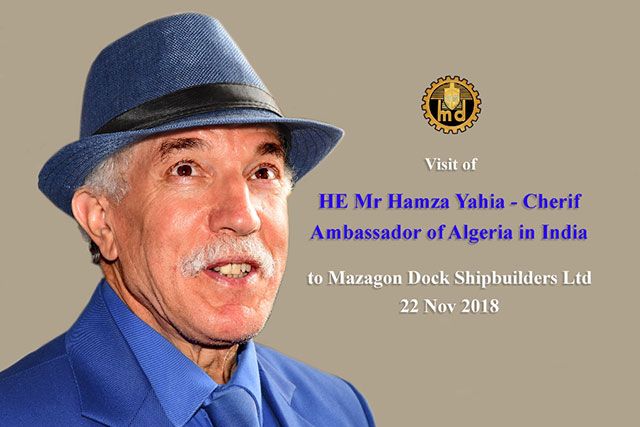 Visit Of HE Mr Hamza Yahia, Cherif Ambassador Of Algeria In India On 22nd November 2018